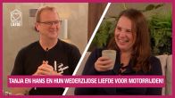Tanja en Hans: Liefde voor motoren en... elkaar?